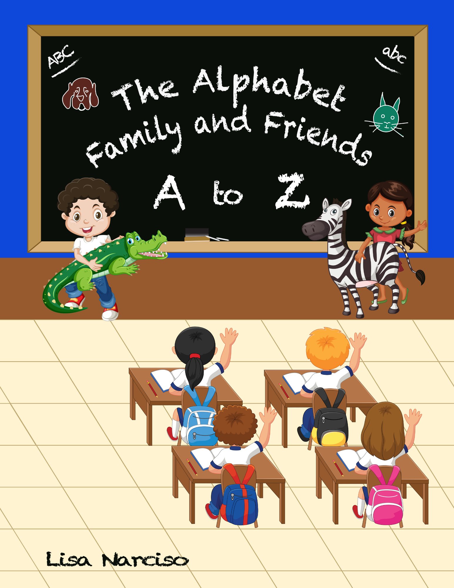The Alphabet Family and Friends A to Z Book Cover